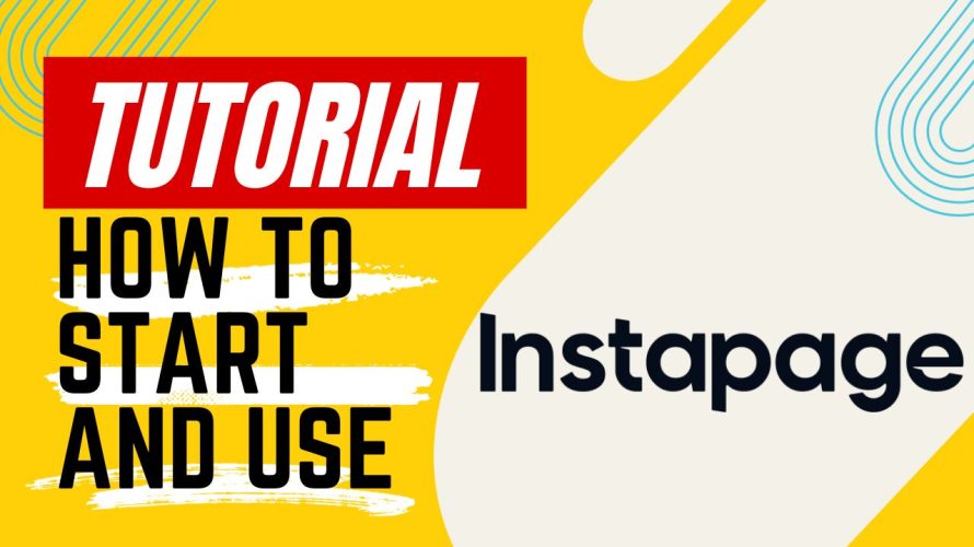【Tutorial】How to Use Instapage