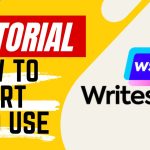 【Tutorial】How to Start and Use Writesonic