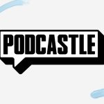 PODCASTLE
