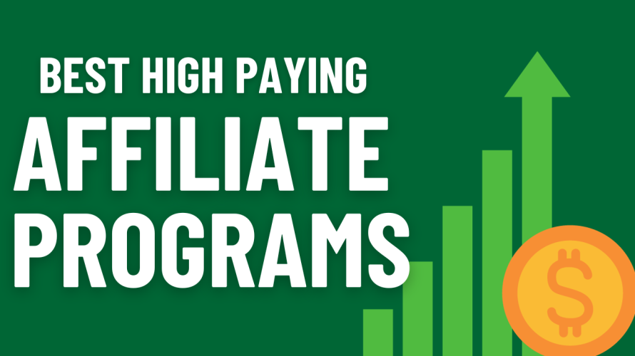 100 Best High Paying  Affiliate Programs of 2024