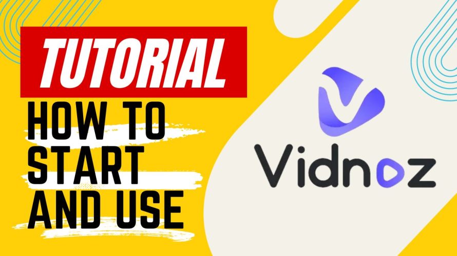 【Tutorial】How to Use Vidnoz