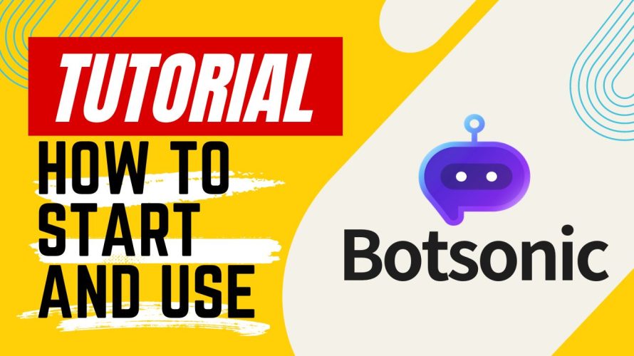 【Tutorial】How to Use Botsonic