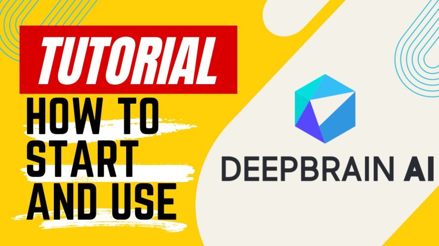 【Tutorial】How to Use DEEPBRAIN AI