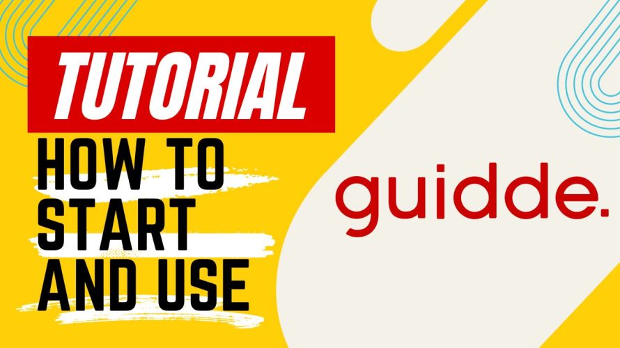 【Tutorial】How to Use guidde