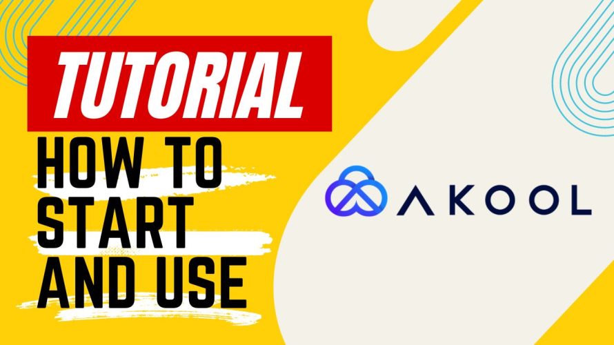 【Tutorial】How to Use AKOOL