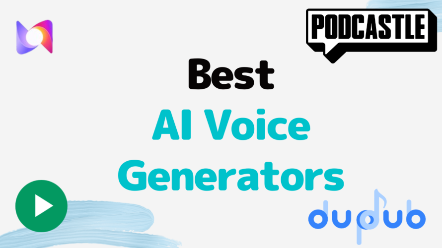 6 Best AI Voice Generators