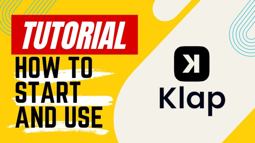 【Tutorial】How to Use Klap